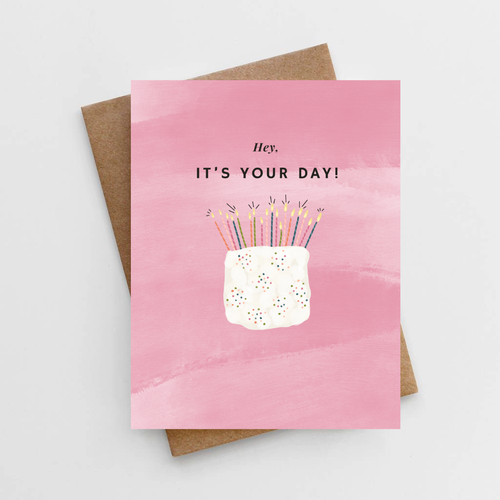 Hey, it's your day! birthday card